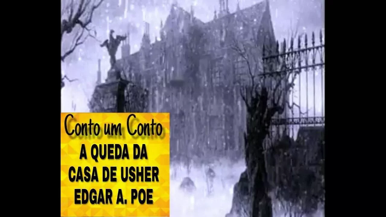 #44 A queda da casa de Usher - Edgar Allan Poe - Conto um Conto