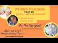 Prison Penpals part 2