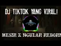 DJ URAAA!! BEKEN VIRALLL - MESIR X NGULAR REBORN - RYUZI REMICUSA