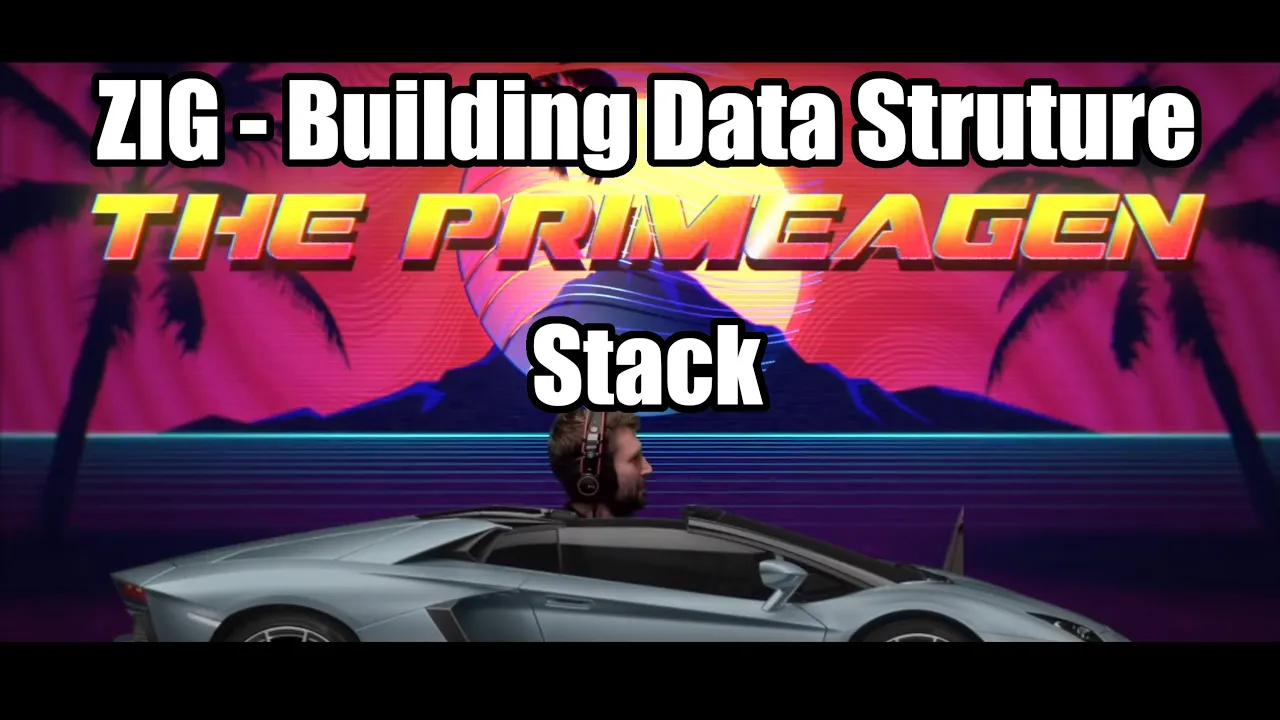 Learning Zig : Creating a Stack (comptime)