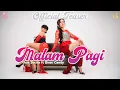 UCIE SUCITA, DINAR CANDY - MALAM PAGI ( OFFICIAL TEASER )