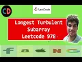 Longest Turbulent Subarray Leetcode 978 Live coding session