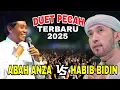 Lagu 🛑LUAR BIASA,DUET PECAH ABAH ANZA DAN HABIB BIDIN TERBARU 2025, GROBOGAN JAWA TENGAH