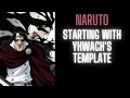 Naruto Starting with Yhwach s Template Part 1