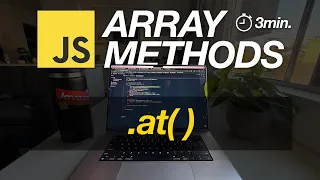 JavaScript Array Methods in Minutes AT 3 EXAMPLES
