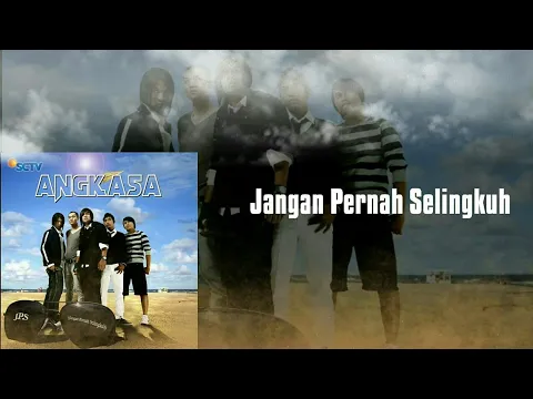 Download MP3 Angkasa - Jangan Pernah Selingkuh (JPS)