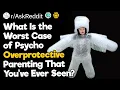 Download Lagu What Is the Worst Case of Psycho Overprotective Parenting That You've Ever Seen?