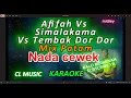 Download Lagu Afifah vs Simalakama vs Tembak tembak dor dor - karaoke medley - nada cewek