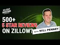 Real Estate Rockstars How to Get 500 5-Star Reviews on Zillow with Will Penney