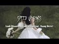 Download Lagu Andi Rianto, Lyodra Ginting - Sang Dewi「speed up song」