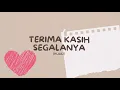 Download Lagu TERIMA KASIH SEGALANYA Hijjaz / Thank You For Everything (lyrics)