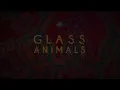 Glass Animals - Gooey (Official Audio)