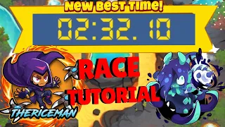 BTD6 Race Tutorial SUPER EASY SUB 3 Watch Your Tiers 2 32 10 SECONDS