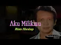 Lagu AKU MILIKMU~Rinto Harahap//Teks Lirik//Gambar Ilustrasi