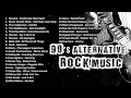 Download Lagu 90s Alternative Rock .. Nirvana, Stone Temple Pilots, Third Eye Blind, RHCP, Vertical Horizon, Bush