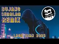 Download Lagu DJ BUJANG SEMALAM REMIX ( LAGU IBAN 2023 )