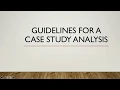 Guidelines For Case Study Analysis