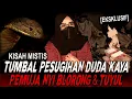 Download Lagu (EKSKLUSIF) INI YG TERJADI SERAKAH MEMUJA 2 PESUGIHAN SEKALIGUS !! KISAH MISTIS NYI BLORONG \u0026 TUYUL Download Lagu (EKSKLUSIF) INI YG TERJADI SERAKAH MEMUJA 2 PESUGIHAN SEKALIGUS !! KISAH MISTIS NYI BLORONG \u0026 TUYUL