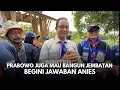 Lagu PRABOWO MAU IKUTAN BANGUN JEMBATAN PAKEK APBN, INI JAWABAN ANIES