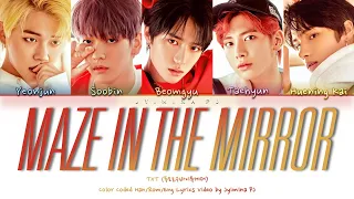 Download TXT (투모로우바이투게더) - Maze In The Mirror (거울 속의 미로)' Lyrics (Color Coded_Han_Rom_Eng) MP3