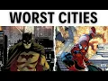 The Most Dangerous Places to Live In Comics