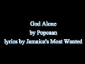 Download God Alone - Popcaan 2015 (Lyrics!!) mp4 3gp mp3 videos - waplic