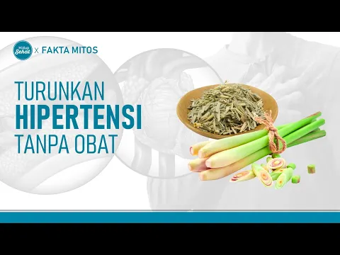 Daun Serai Turunkan Hipertensi?