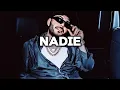 Download Lagu Nadie - Natanael Cano Peso Pluma Tito Double P Fuerza Regida
