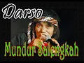 Download Lagu Darso Mundur Salengkah