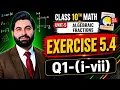 Class 10th Math New Book Ch 5 Exercise 5 4 Q1- i-vii -10th Class Maths E X 5 4 - Algebraic Fractions