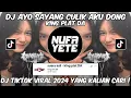 Download Lagu DJ AYO SAYANG CULIK AKU DONG SLOWED | DJ AYO SAYANG CULIK AKU DONG KING PLAT DA VIRAL TIKTOK 2024