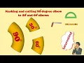 Marking and cutting 90-degree elbow to 30 and 60 elbows