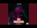 Download Lagu Dai Wanyarara