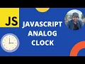 Javascript Analog Clock Beginner Javascript Project