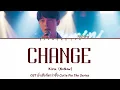 Download Lagu เปลี่ยน (Bplian)  - Kirin (NuNew) | นิ่งเฮียก็หาว่าซื่อ Cutie Pie The Series | THAI|ROM|ENG|บทร้อง