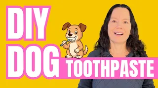 The Best Homemade Natural Dog Toothpaste DIY Recipes