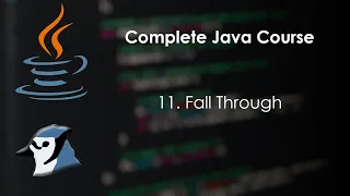 11 Fall Through in Java - Complete Java Course for Classes IX X