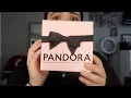 UNBOXING MY PANDORA PURCHASE