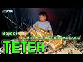 Download Lagu TETEH...|| DOEL SUMBANG ..(cover)KENDANG CILIK .. Bajidor
