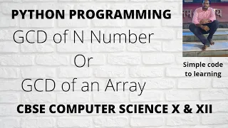 Python Program to find GCD of N numbers or GCD of an Array Or List Hindi