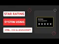 Star Rating Using HTML CSS and JavaScript