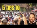 5 TOP TIPS FOR THE MN STATE FAIR