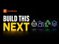 YC Just Revealed the Next Big AI Opportunities