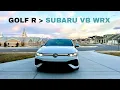 5 Things I Like BETTER About The VW Golf R vs Subaru VB WRX