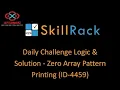 skillrack daily challenge logic and solution - zero array pattern printing 03-10-2020 id