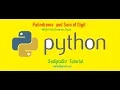 Palindrome Number and Sum of Digit in Python With Source Code
