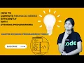 Exploring Dynamic Programming for Efficient Fibonacci Series Computation