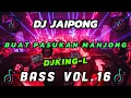 Download Lagu DJ JAIPONG KING-L VIRAL BUAT PASUKAN MAHJONG VOL.16 #djjaipongterbaru  #djtiktokterbaru2024