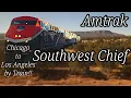 43 hours on a train The Southwest Chief on AMTRAK