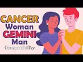 Cancer Woman and Gemini Man Compatibility